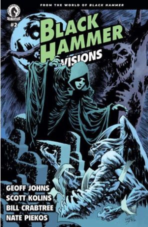 Black Hammer: Visions 2A published by Dark Horse with cover art by Kelley Jones