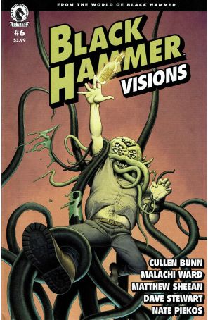 Black Hammer: Visions 6 published by Dark Horse with cover art by Malachi Ward and Matt Sheean