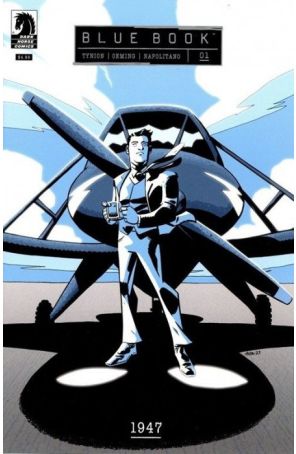 Blue Book: 1947 1B published by Dark Horse with cover art by Michael Avon Oeming