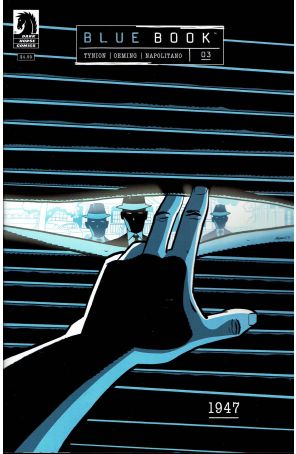 Blue Book: 1947 3A published by Dark Horse with cover art by Michael Avon Oeming