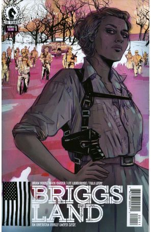 Briggs Land 1 published by Dark Horse with cover art by Brian Wood