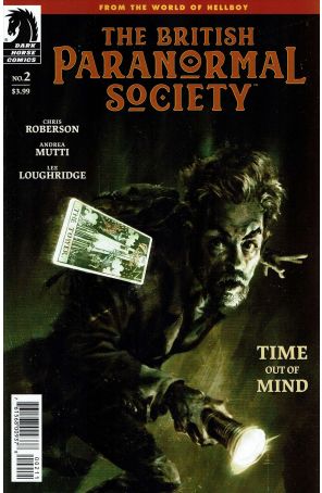 British Paranormal Society: Time Out of Mind 2 published by Dark Horse with cover art by Sebastian Fiumara