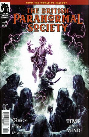 British Paranormal Society: Time Out of Mind 4 published by Dark Horse with cover art by Sebastian Fiumara