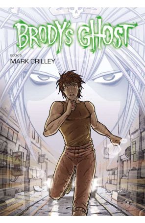 Brody's Ghost 5 published by Dark Horse with cover art by Mark Crilley