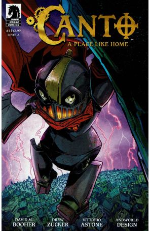 Canto: A Place Like Home 1A published by Dark Horse with cover art by Drew Zucker