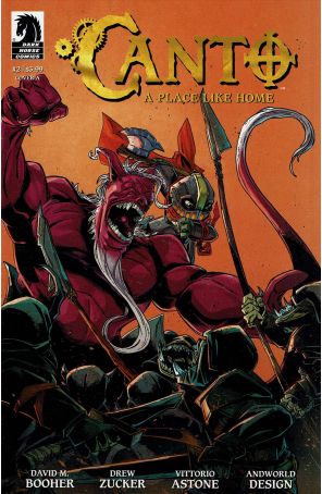 Canto: A Place Like Home 2A published by Dark Horse with cover art by Drew Zucker