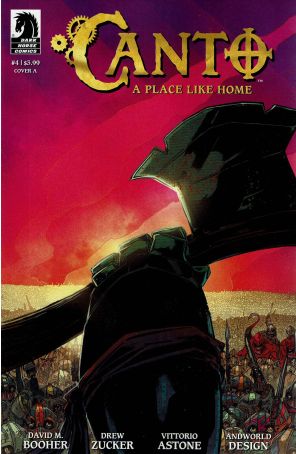Canto: A Place Like Home 4A published by Dark Horse with cover art by Drew Zucker