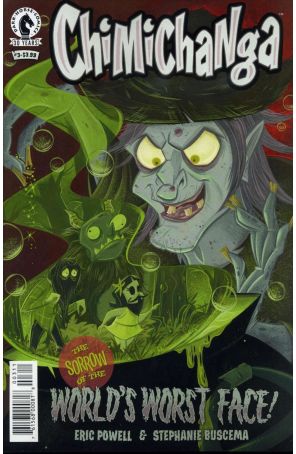 Chimichanga: The Sorrow of the World's Worst Face! 3 published by Dark Horse with cover art by Stephanie Buscema