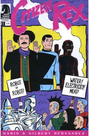 Citizen Rex 2 published by Dark Horse with cover art by Gilbert Hernandez