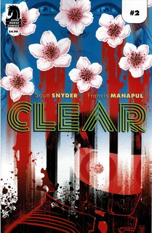 Clear 2A published by Dark Horse with cover art by Francis Manapul