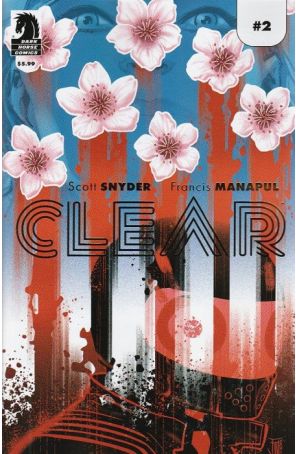 Clear 2B published by Dark Horse with cover art by Francis Manapul
