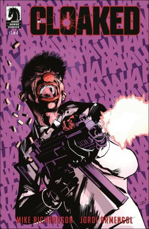 Cloaked 2A published by Dark Horse with cover art by Jordi Armengol