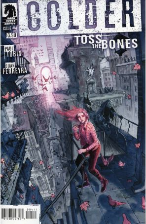 Colder: Toss The Bones 4 published by Dark Horse with cover art by Juan Ferreyra