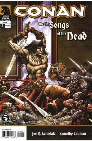 Conan and the Songs of the Dead 2 published by Dark Horse with cover art by Timothy Truman