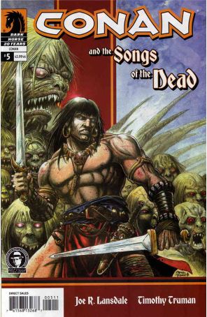 Conan and the Songs of the Dead 5 published by Dark Horse with cover art by Timothy Truman