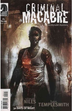 Criminal Macabre: A Cal McDonald Mystery 5 published by Dark Horse with cover art by Ben Templesmith