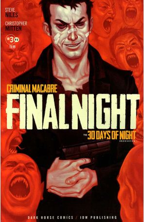 Criminal Macabre: Final Night-The 30 Days of Night Crossover 3 published by Dark Horse with cover art by Justin Erickson