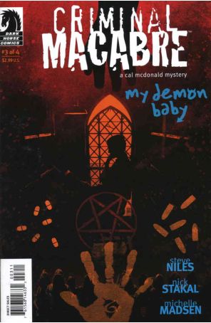 Criminal Macabre: My Demon Baby 3 published by Dark Horse with cover art by Tim Bradstreet
