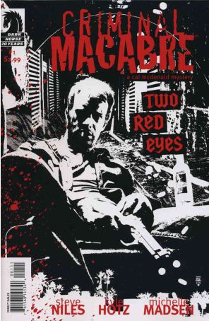 Criminal Macabre: Two Red Eyes 1 published by Dark Horse with cover art by Tim Bradstreet