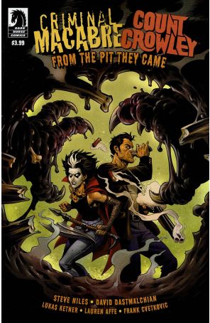 Criminal Macabre/Count Crowley: From The Pit They Came 1 published by Dark Horse with cover art by Lukas Ketner