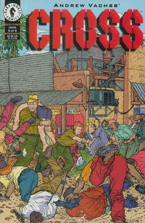 Cross 0 published by Dark Horse with cover art by Geof Darrow