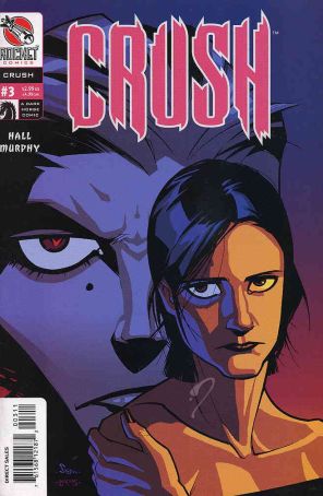 Crush (Rocket Comics) 3 published by Dark Horse