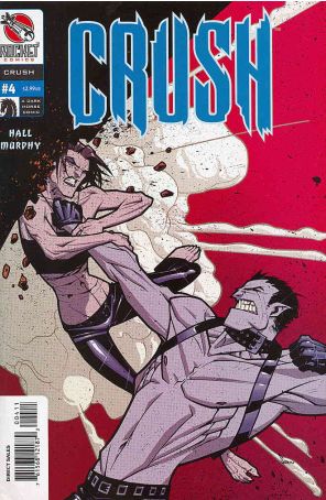 Crush (Rocket Comics) 4 published by Dark Horse