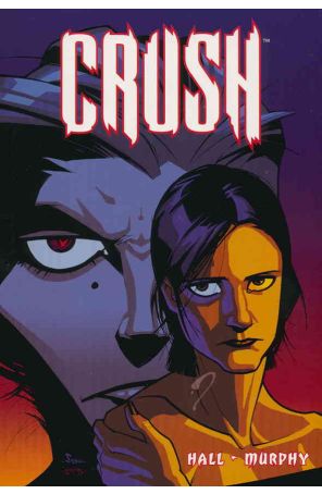 Crush (Rocket Comics) TPB 1 published by Dark Horse