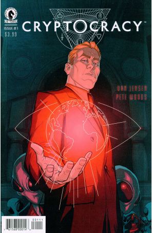Cryptocracy 1 published by Dark Horse with cover art by Pete Woods