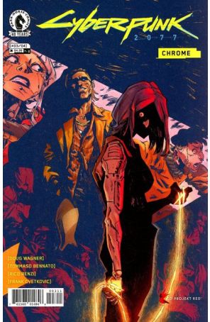 Cyberpunk 2077: Chrome 3 published by Dark Horse with cover art by Tommaso Bennato