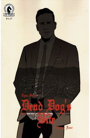 Dead Dog's Bite 4A published by Dark Horse with cover art by Tyler Boss