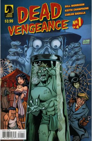 Dead Vengeance 1 published by Dark Horse with cover art by Bill Morrison