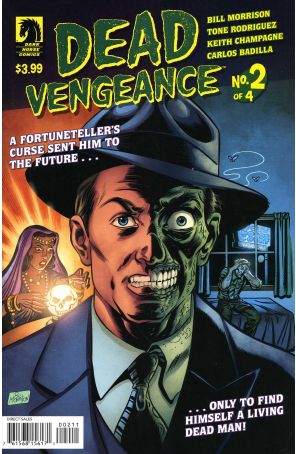 Dead Vengeance 2 published by Dark Horse with cover art by Bill Morrison