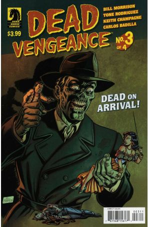 Dead Vengeance 3 published by Dark Horse with cover art by Bill Morrison