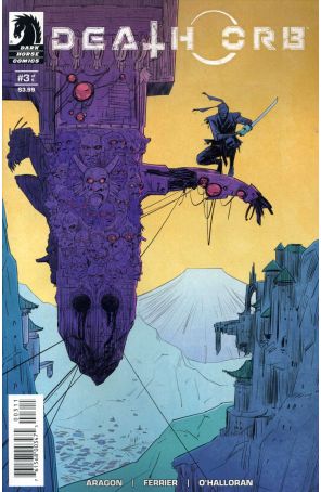 Death Orb 3 published by Dark Horse with cover art by Alejandro Aragon