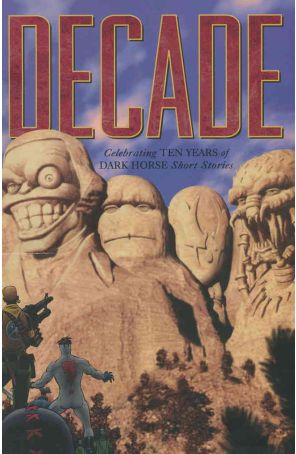 Decade of Dark Horse, A TPB 1 published by Dark Horse