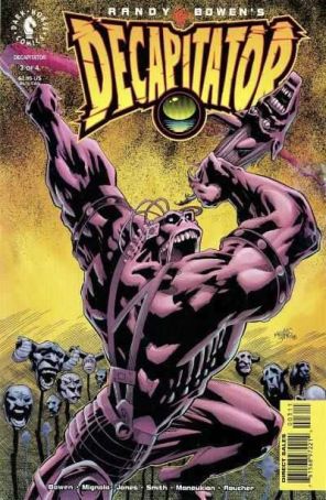 Decapitator (Randy Bowen's) 3 published by Dark Horse with cover art by Kelly Jones
