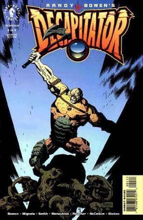 Decapitator (Randy Bowen's) 4 published by Dark Horse with cover art by Mike Mignola