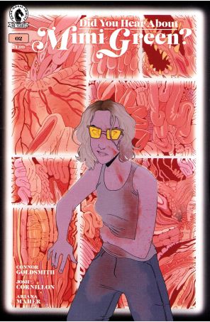 Did You Hear About Mimi Green? 2 published by Dark Horse with cover art by Josh Cornillon