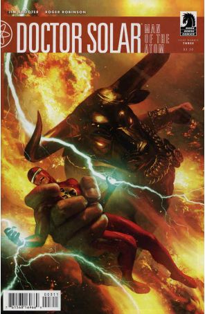 Doctor Solar, Man of the Atom (2nd Series) 3 published by Dark Horse with cover art by Michael Komarck