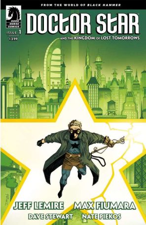 Doctor Star And The Kingdom of Lost Tomorrows 1A published by Dark Horse with cover art by Jordie Bellaire