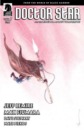 Doctor Star And The Kingdom of Lost Tomorrows 3A published by Dark Horse with cover art by Dustin Nguyen