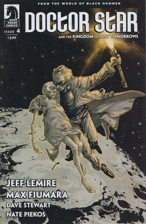 Doctor Star And The Kingdom of Lost Tomorrows 4 published by Dark Horse with cover art by Max Fiumara