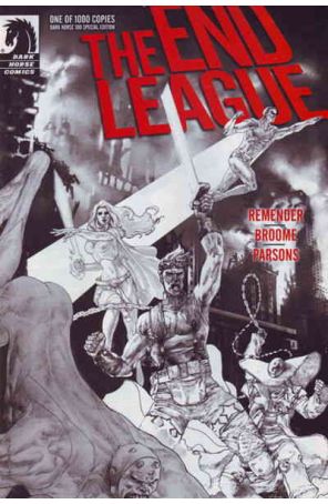 The End League 1A published by Dark Horse with cover art by Matt Broome
