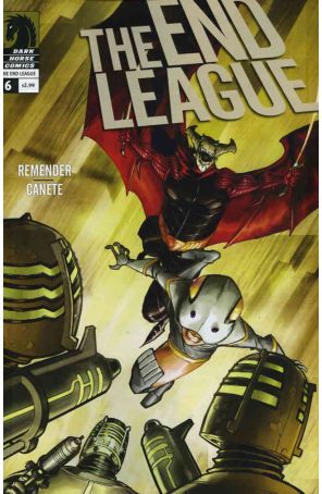 The End League 6 published by Dark Horse with cover art by Eric Canete