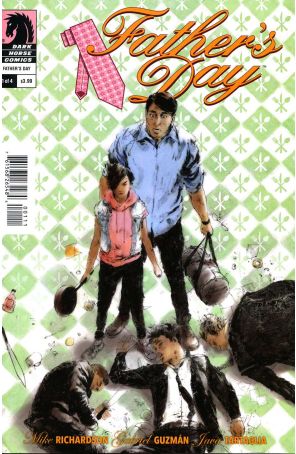 Father's Day 1 published by Dark Horse with cover art by Kieron Grant