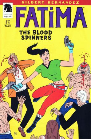 Fatima: The Blood Spinners 1A published by Dark Horse with cover art by Gilbert Hernandez
