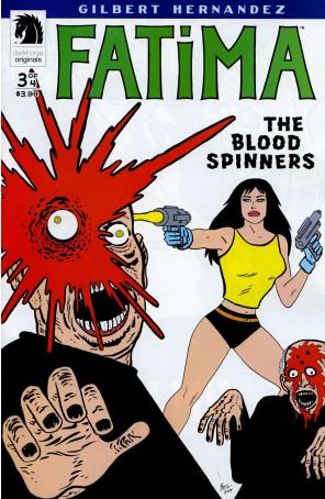 Fatima: The Blood Spinners 3 published by Dark Horse with cover art by Gilbert Hernandez