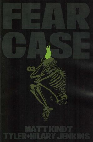 Fear Case 3A published by Dark Horse with cover art by Tyler Jenkins