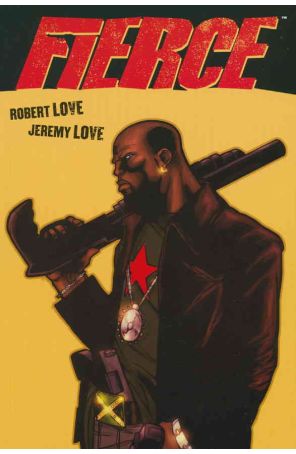 Fierce TPB 1 published by Dark Horse